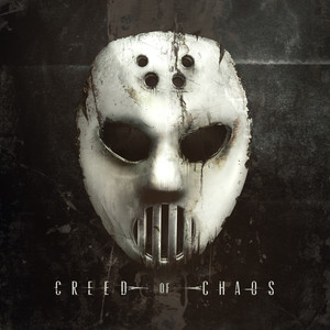 Creed Of Chaos (Explicit)