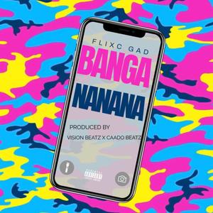 Bangananana (Explicit)