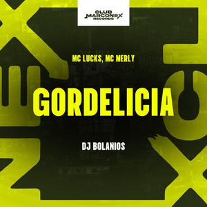 Gordelícia (Explicit)