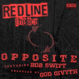 OPPOSITE (feat. GOD GIVYTH & ROB SWIFT) [Explicit]