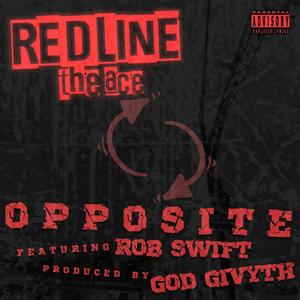 OPPOSITE (feat. GOD GIVYTH & ROB SWIFT) (Explicit)