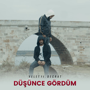 Düşünce Gördüm (Explicit)