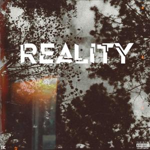 Reality (Explicit)