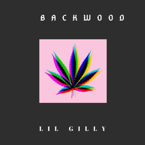 Backwood (Explicit)