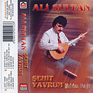 Sehit Yavrum - Yildiz Dagi