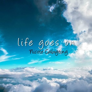 Life Goes On