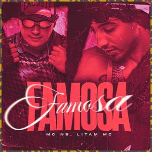 Famosa (Explicit)