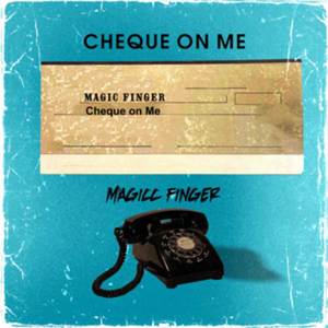 Cheque on Me (Explicit)