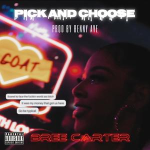 Pick and Choose (Explicit)