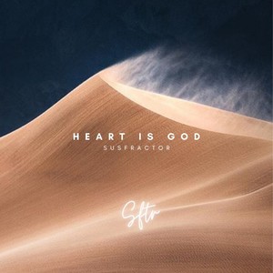 Heart is God