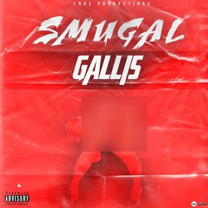 Gallis (Explicit)