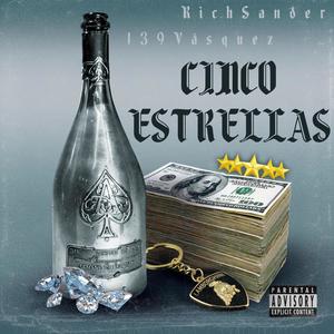 Cinco Estrellas (feat. 139Vásquez) [Explicit]