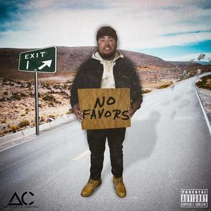 No Favors (Explicit)