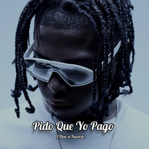 Pida Que Yo Pago (Explicit)