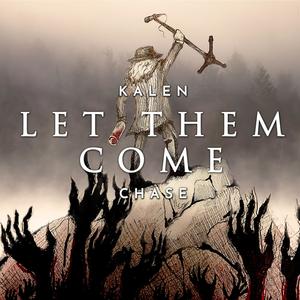 Let Them Come