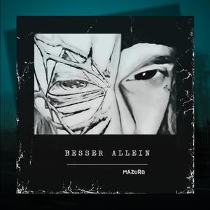 besser allein (Explicit)