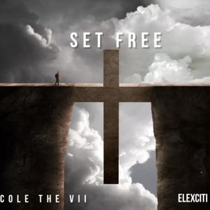 Set Free (feat. Cole The VII)