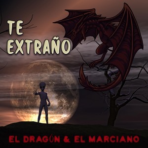 Te Extraño (feat. El Marciano)