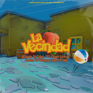 La Vecindad (Explicit)