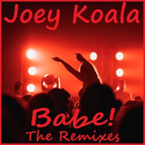 Babe! (Tom Slade Club Mix)