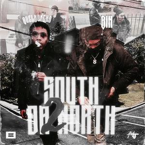 South2DaNorth (feat. Bin Hardaway) [Explicit]