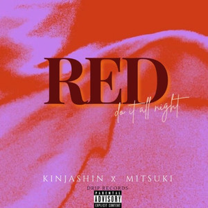 Red (Do It All Night) [Explicit]