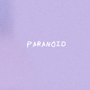 paranoid