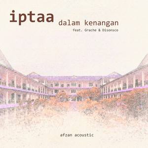 IPTAA Dalam Kenangan