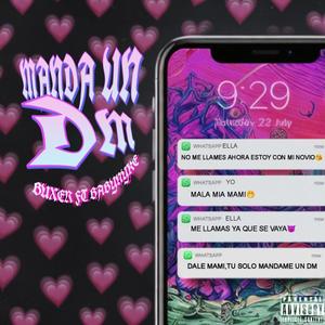 Mandame un DM (feat. NYKE BOY & Rich Trap Music) [Explicit]