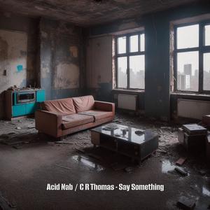Say Something (Richie Blacker Remix)