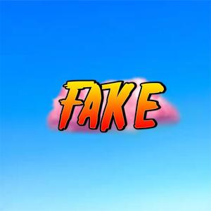 Fake