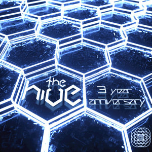 The Hive: Three Year Anniversary