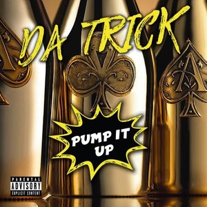 Pump It Up (Explicit)