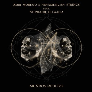 Mundos Ocultos (feat. Stephanie Delgado)