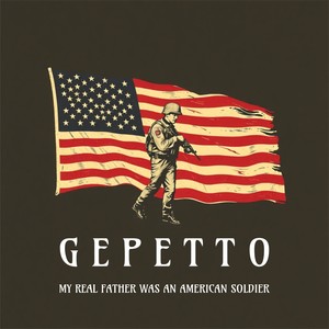 My Real Father Was an American Soldier