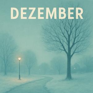 Dezember (Explicit)