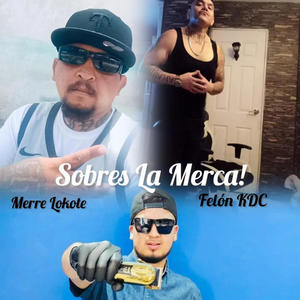 Sobres La Merca (feat. Ruty Barber & Felon KDC) (Explicit)