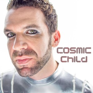 Cosmic Child