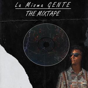 La Misma GENTE (Explicit)