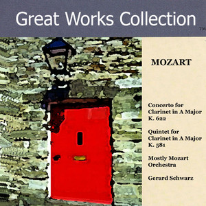 Musically Speaking Mozart Clarinet Concerto & Quintet