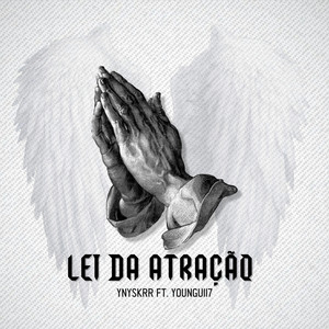 Lei Da Atração (Explicit)