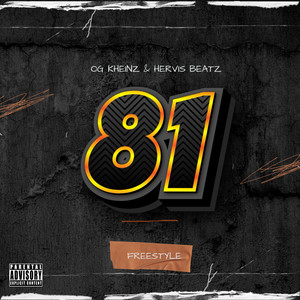 81 Freestyle (Explicit)