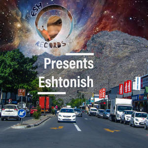 Eshtonish (Explicit)