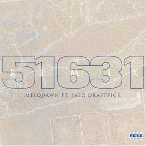 51631 (feat. Jaeo Draftpick) [Remix] [Explicit]