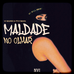 Maldade no Olhar (Explicit)