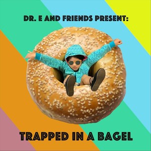 Trapped in a Bagel