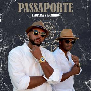 LPdiYAYA (Passaporte) (feat. Amarildo) [Explicit]