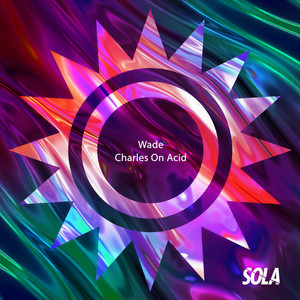 Charles on Acid (Extended Mix)
