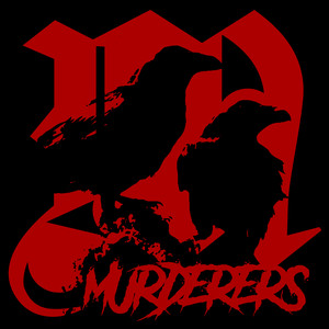 Murderers (Explicit)