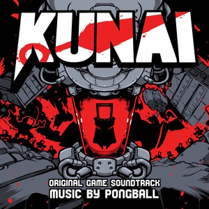 Kunai (Original Game Soundtrack)